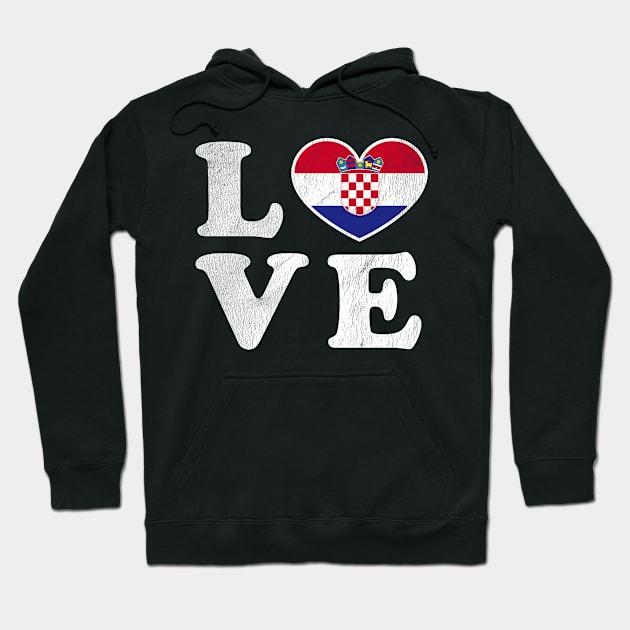 Love Croatia Pride Flag Vintage I Love Croatia Hoodie by BramCrye